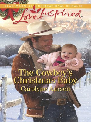 cover image of The Cowboy's Christmas Baby